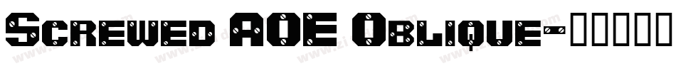 Screwed AOE Oblique字体转换